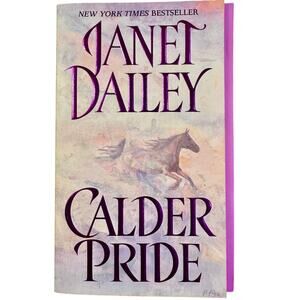 Calder Pride by Janet Dailey - 1999 Large Print